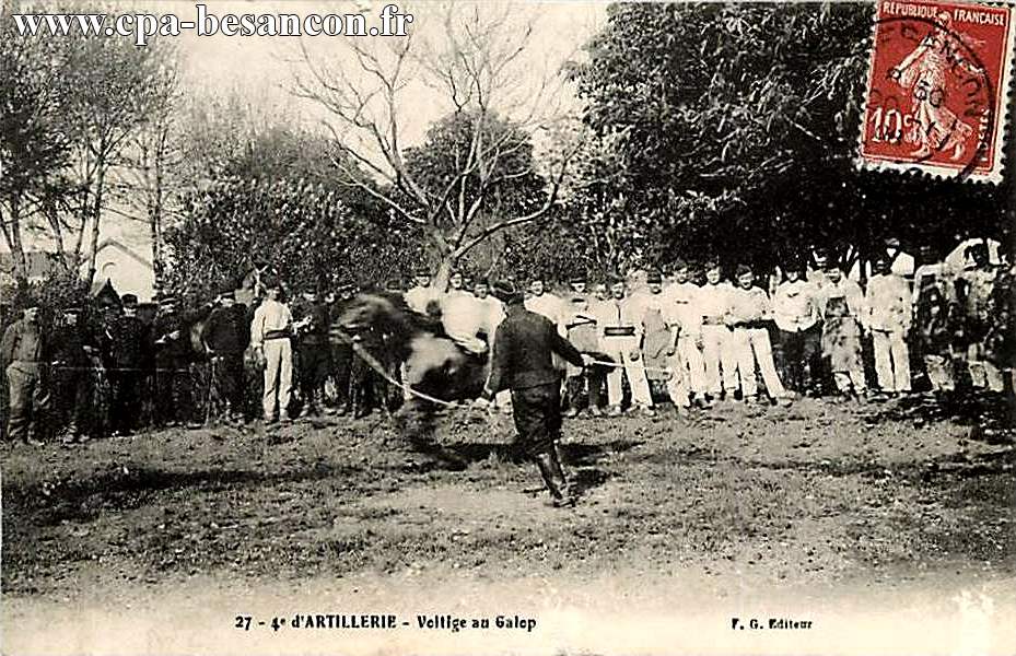 27 - 4e d'ARTILLERIE - Voltige au Galop